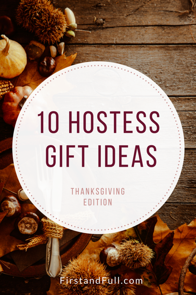 Hostess Gift Ideas